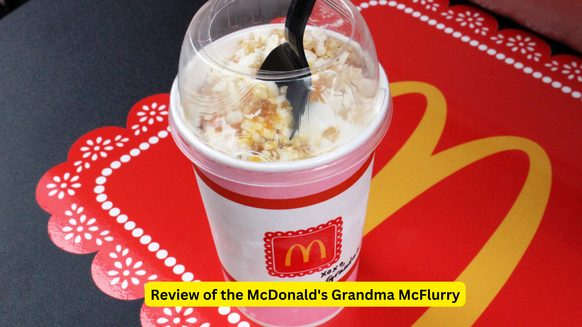 Review of the McDonald's Grandma McFlurry