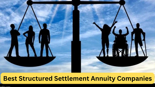 Best Structured Settlement Annuity Companies